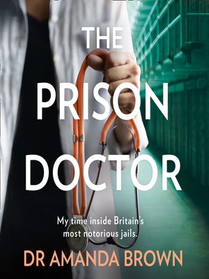 The Prison Doctor - Audiobook